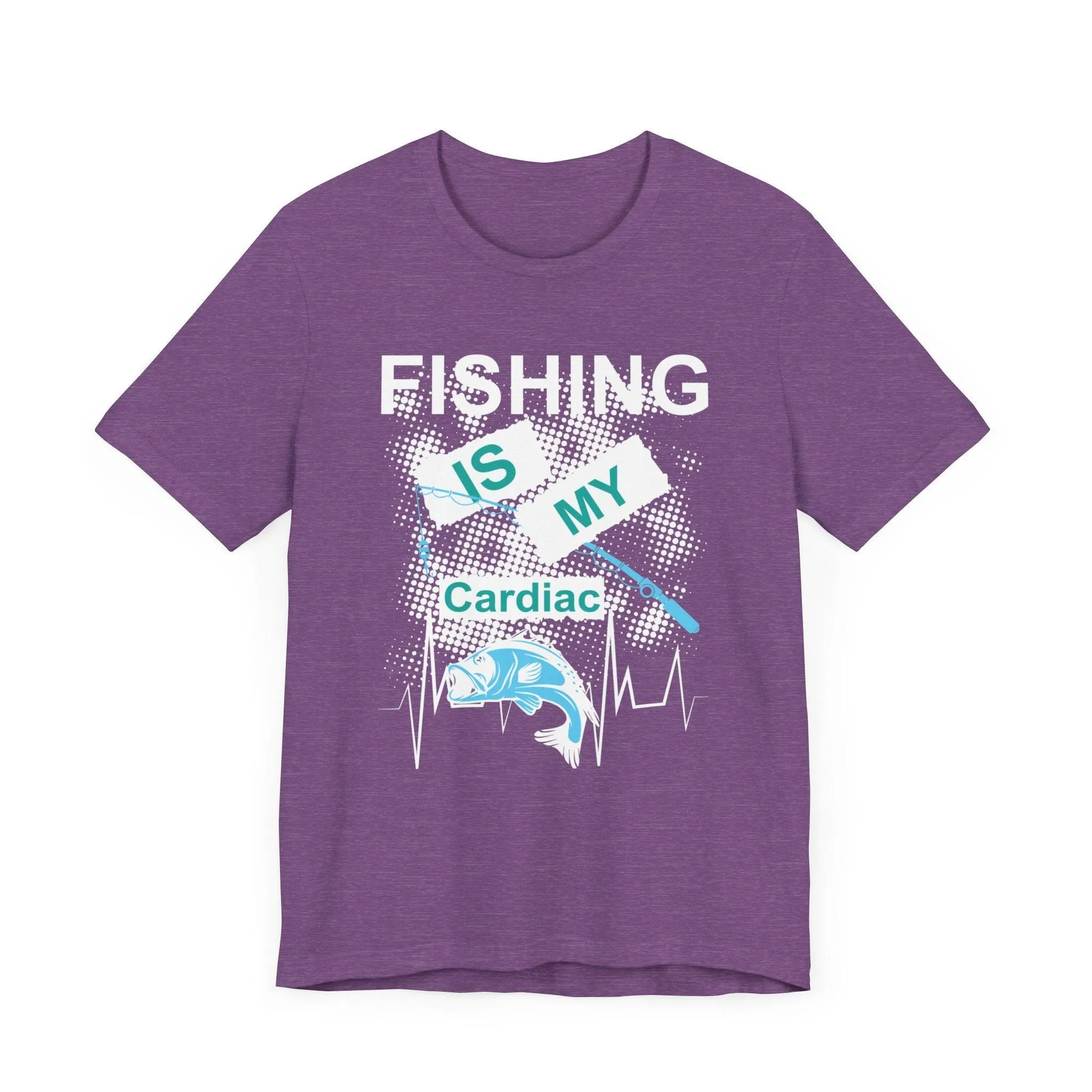 Fishing Is My Cardiac T Shirt