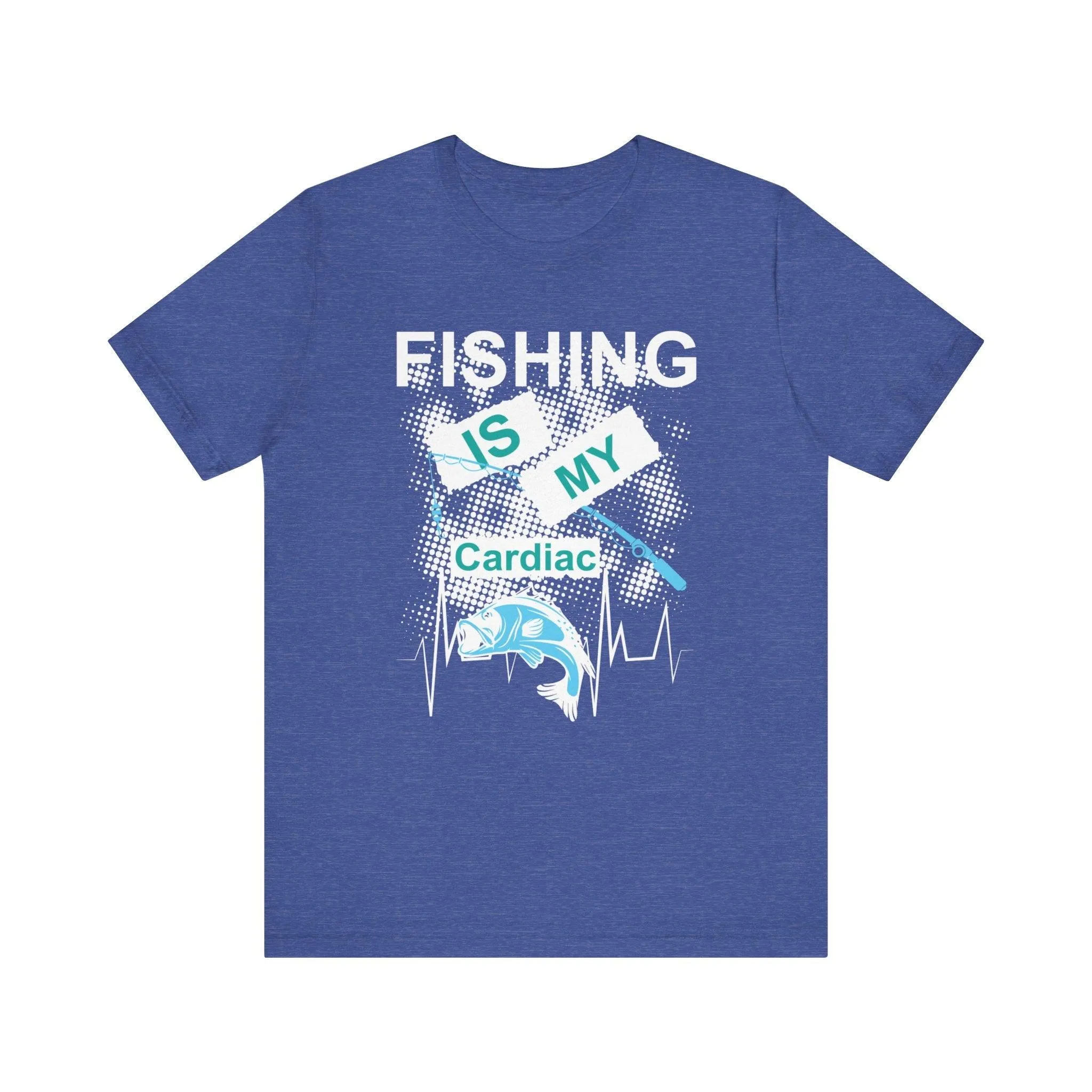 Fishing Is My Cardiac T Shirt