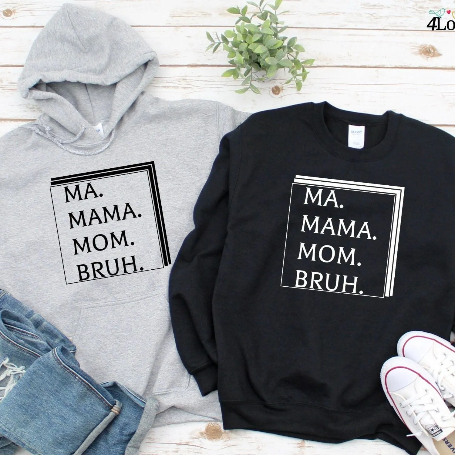 Ma Mama Mom Bruh Funny Outfit - Perfect Mother's Day Gift Idea