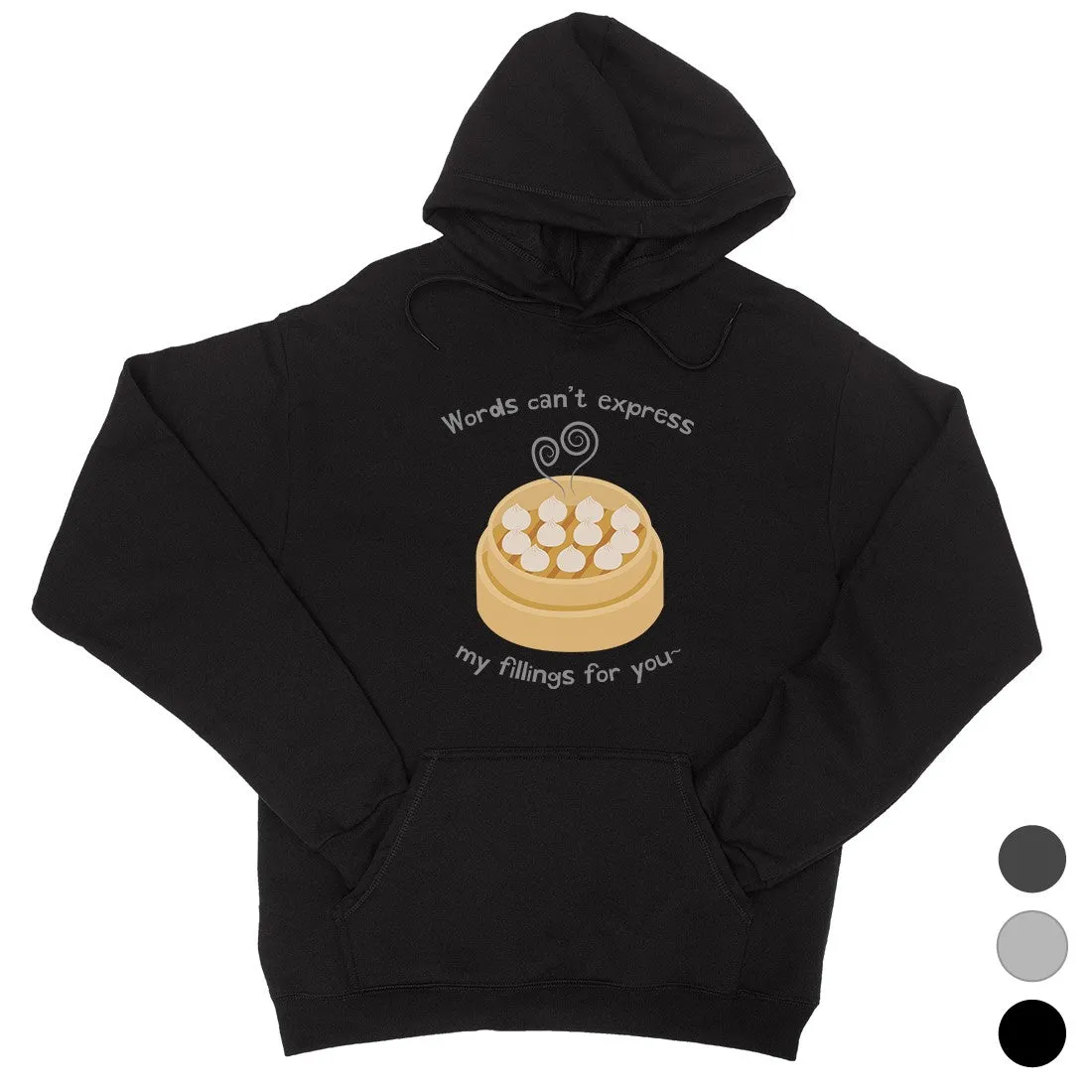 My Fillings Dumpling Unisex Pullover Hoodie Dumpling Lover Gifts