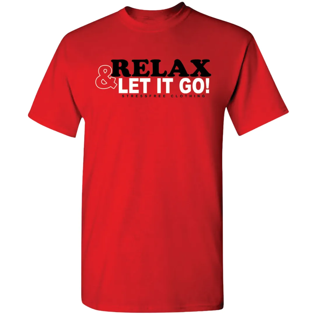 Relax & Let It Go Premium Soft Tee