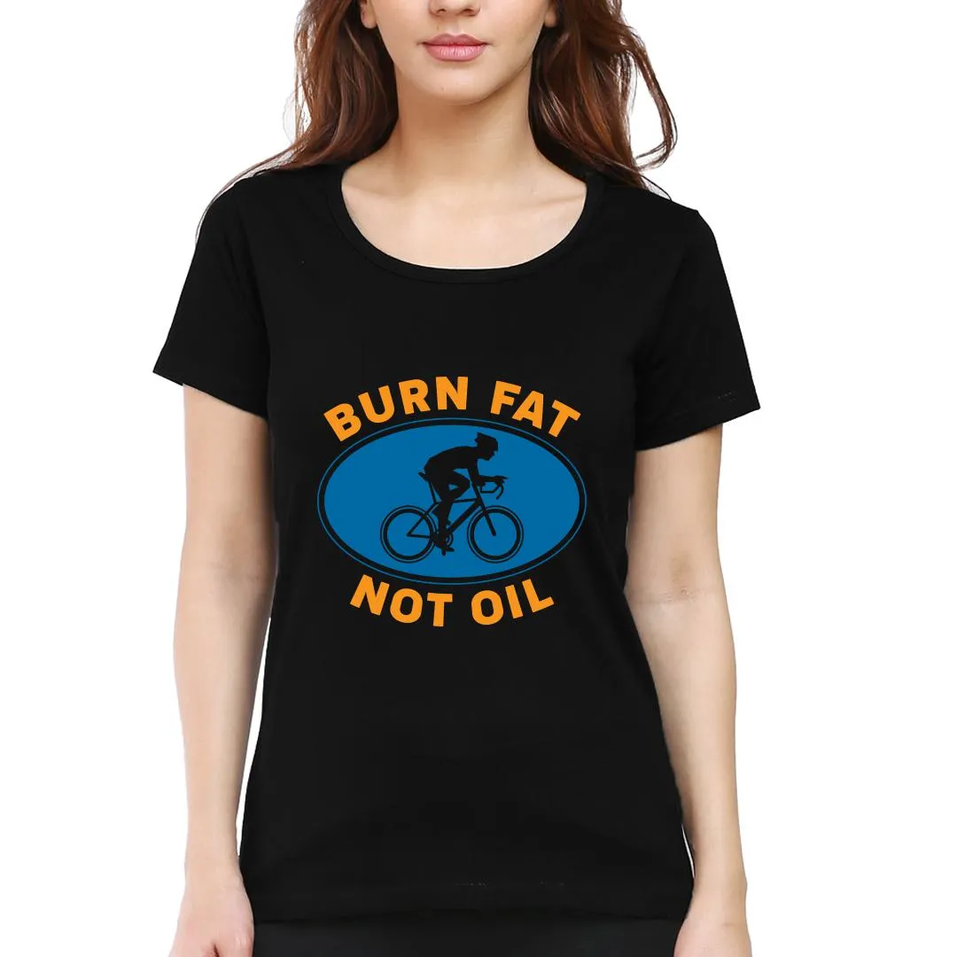 Swag Swami Women's  Burn Fat Not Oil T-Shirt